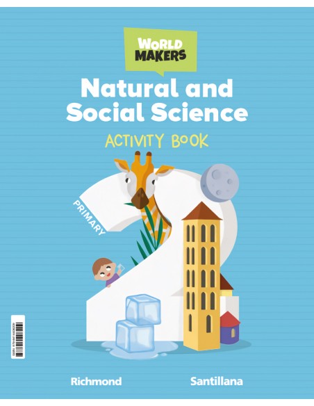 NATURAL ampSOCIAL SCIENCE 2ºPRIMARY WORKBOOK WORLD MAKERS 2023